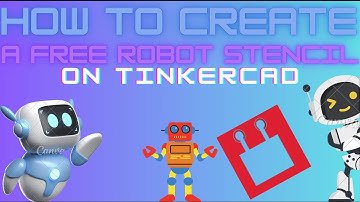 How to create a free Robot Head stencil on Tinkercad