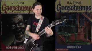 Goosebumps Meets Metal