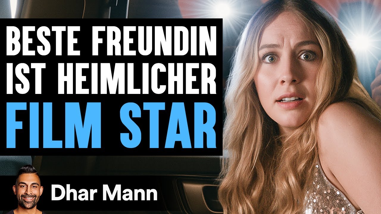 Eine Beste Freundin Ist Ein Heimlicher FILM STAR | Dhar Mann Studios