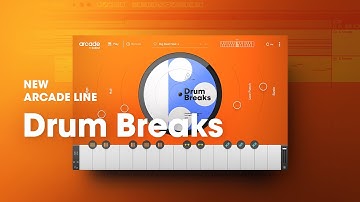 Arcade by Output - Introducing Drum Breaks