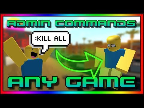 Working Roblox Admin Commands Hack Script Any Game Kill All Fling Players Youtube - roblox free admin command hack 2019