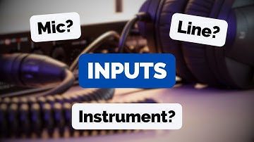 Understanding interface inputs | MIC vs. INSTRUMENT vs. LINE