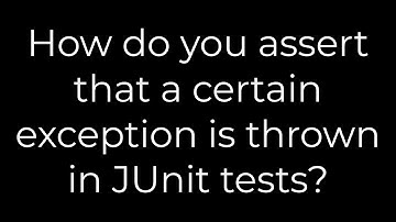 Python :How do you assert that a certain exception is thrown in JUnit tests?(5solution)
