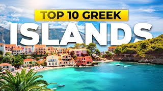 The Top 10 Islands to Explore In Greece