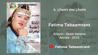 Fatima Tabaamrant : Lhem ow Lhem - 2010 فاطمة تبعمرانت