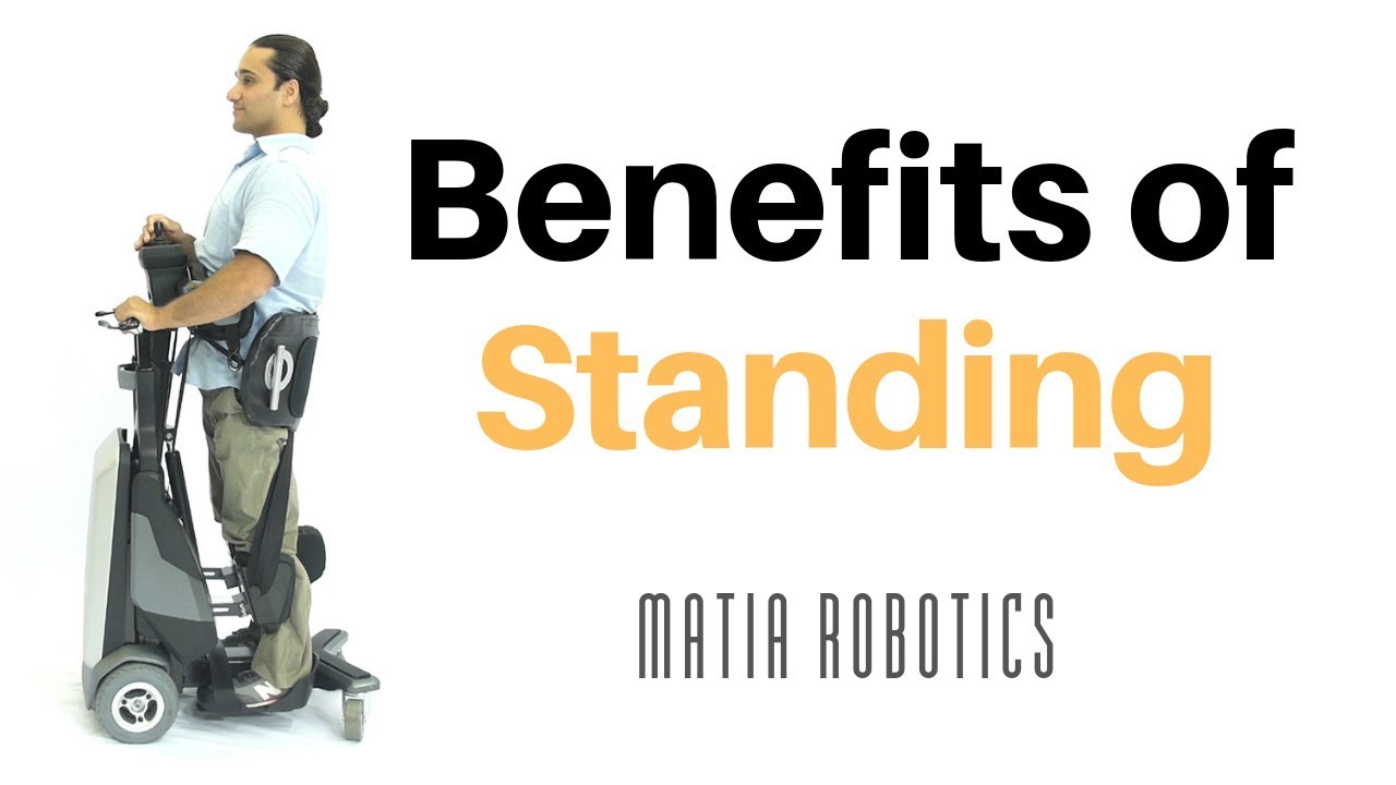 Health Benefits of Standing | Matia Robotics