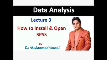 Lecture 3: How to Install & Open SPSS by Dr. Muhammad Yousaf|| Urdu/ Hindi