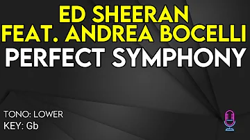 Ed Sheeran Feat. Andrea Bocelli - Perfect Symphony - Karaoke Instrumental - Lower