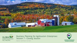 Business Planning for Agritourism Enterprises – Closing Session