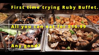 Best BUFFET in PHILLY??? Ruby Buffet . All you can eat. $16.99