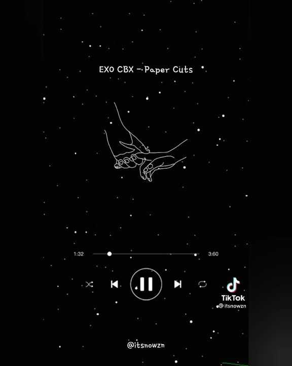 Story Wa/Ig Aesthetic Lagu Paper Cuts (EXO-CBX) || Lirik Terjemahan