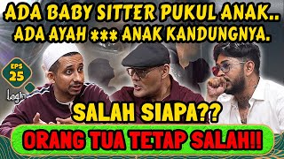 KASUS BABY SHITTER PUKUL ANAK⁉️ GUE JAWAB!! HABIB: SABAR ANDA MUALAF 😂 - LOGIN - JAFAR- Eps 25