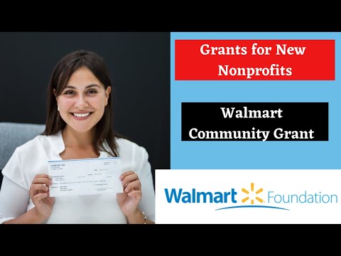 Grants for New Nonprofits: Walmart Community Grant // How to apply