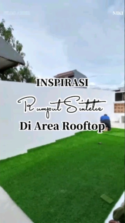 Rumput Sintetis di area Rooftop 🤗#fyp #reels #share #komen #like #fypシ