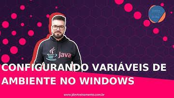 🟢 Configurando variáveis de ambiente no Windows - Formação Java Web Full-Stack