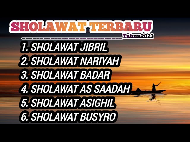 Sholawat Terbaru 2023 || untuk menemani sebelum tidur ||  Sholawat virall class=