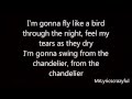 Sia - Chandelier HD (Lyrics On Screen)