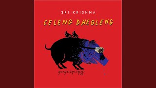 Celeng Dhegleng (Short Version)