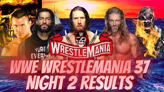 WWE Wrestlemania 37 Night 2 results