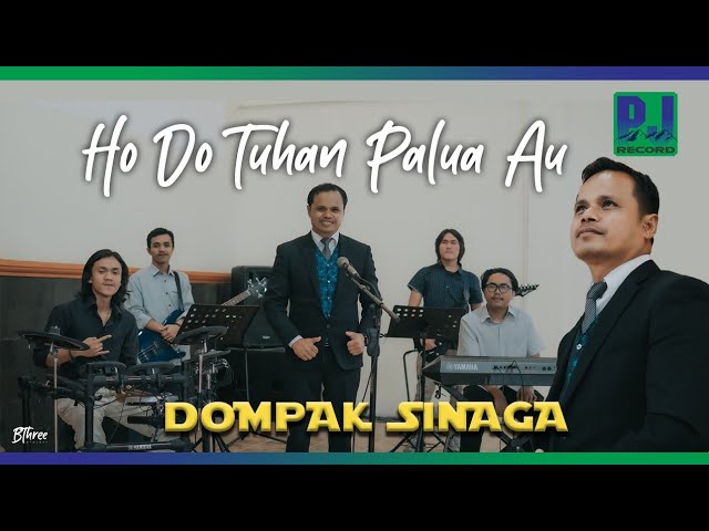 DOMPAK SINAGA - HO DO TUHAN PALUA AU (Music Video) class=
