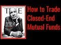 How to trade closedend funds  arbitrage  stock market