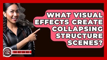 What Visual Effects Create Collapsing Structure Scenes? - The Action Reel