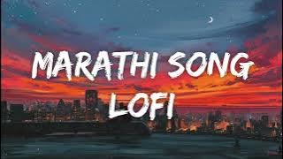 Ladh Re Tu Baliraja | Lofi-Flip | Marathi