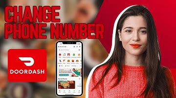 How to Change Phone Number on Doordash 2025