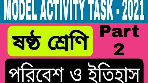 Model Activity Task History for class 6 Part 2 | class 6 History Activity Task 2 | RB GK School 2021