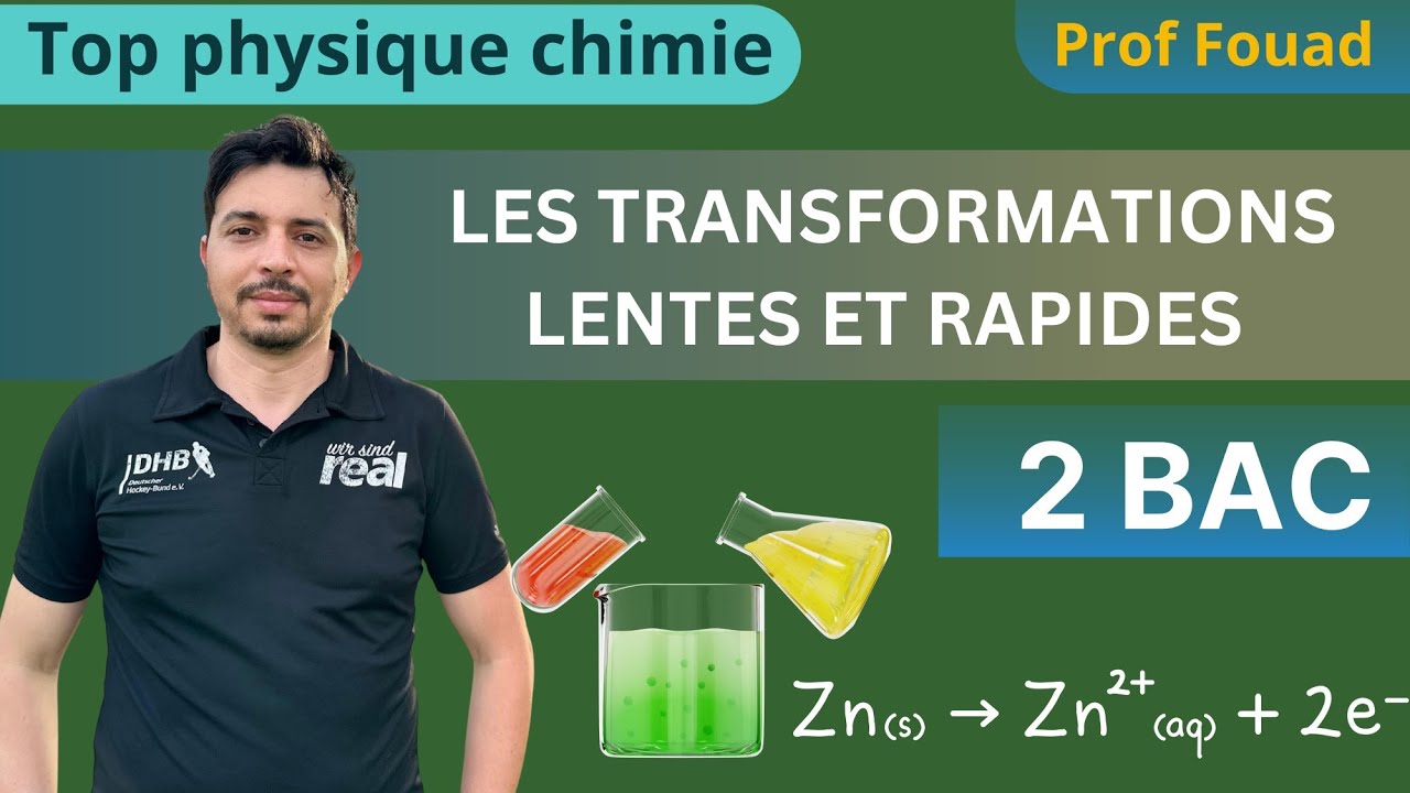 les transformations lentes et rapides 2 bac