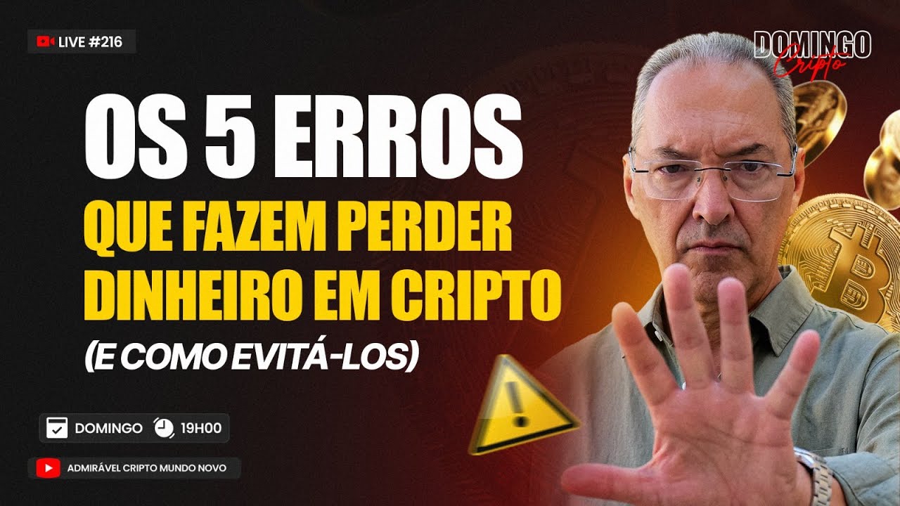 LIVE#216 - Os 5 erros que fazem perder dinheiro em Cripto (e como evitá ...