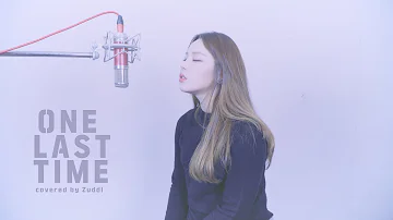 Ariana Grande - One Last Time COVER