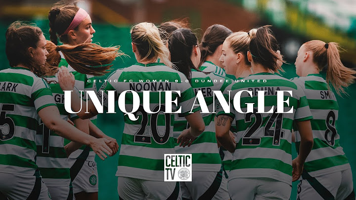 Unique Angle | Celtic FC Women 9-0 Dundee United | The Champions on Cloud 9 on First Ever Flag Day
