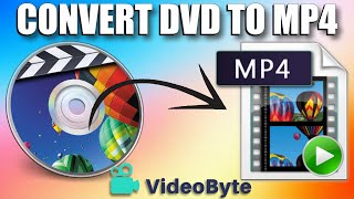 how to convert dvd to mp4 without losing quality with videobyte | best bd-dvd ripper 2023