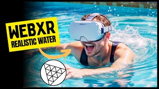 WebXR Water created with Threejs for MetaQuest 3
