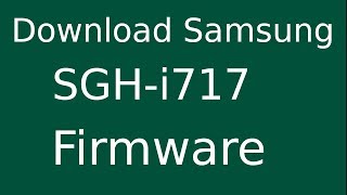 How To Download Samsung GALAXY Note SGH-i717 Stock Firmware (Flash File) For Update Android Device screenshot 4