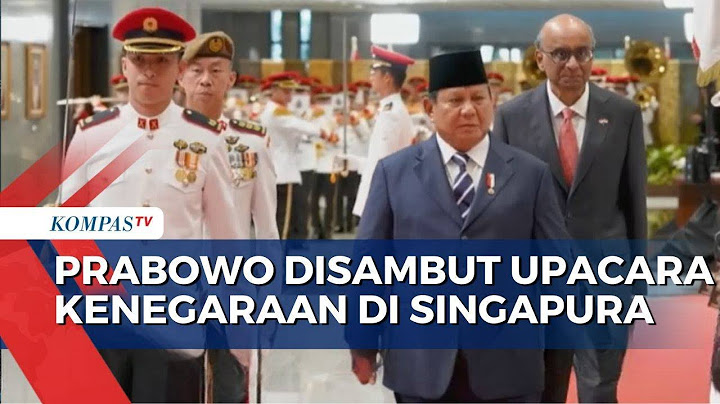 Momen Prabowo Disambut Upacara Kenegaraan di  Parliament House Singapura