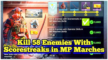 Call Of Duty Mobile Kill 58 Enemies With Scorestreaks in MP Marches Task Complete