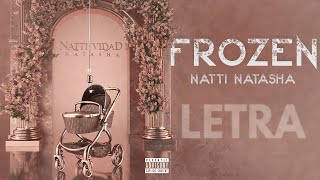 Natti Natasha - Frozen [Lyric Video]