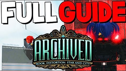 How To PLAY ARCHIVED FULL GUIDE! Roblox