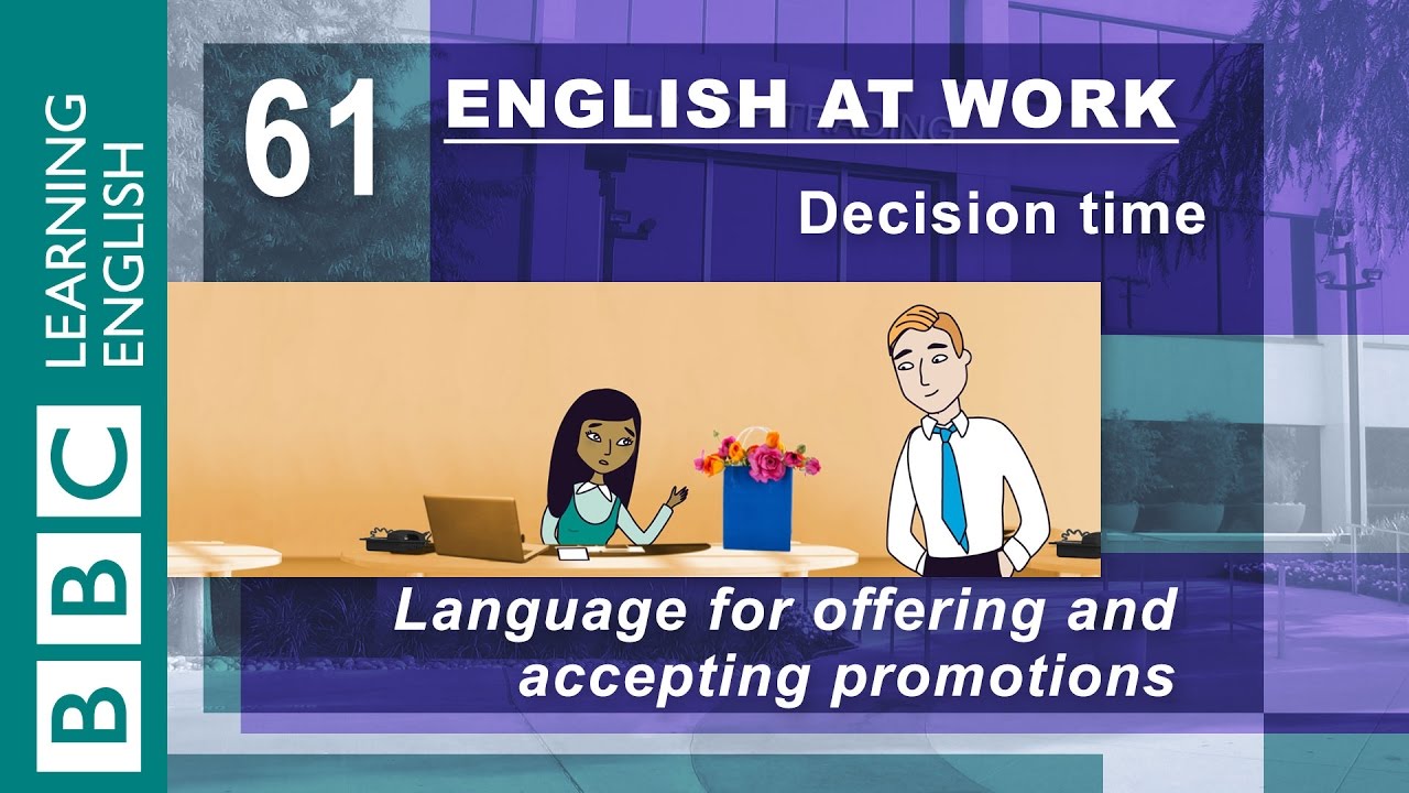 Job offers - 61 - English at Work shows you how to offer and accept a job