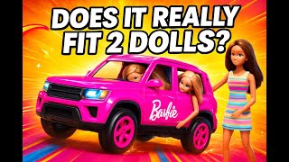 Barbie Hot Wheels RC SUV — Fast & Functional or Just a Cute Prop? (Does it really fit 2 dolls?)