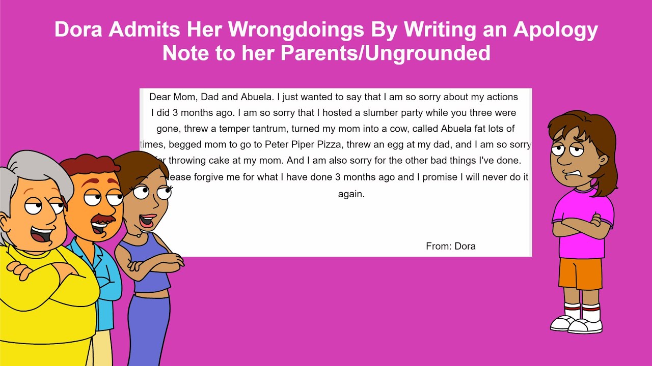 Dora Admits Her Wrongdoings By Writing an Apology Note to her Parents