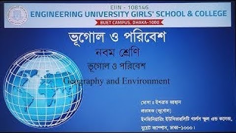 EUGSC, Class 9, Sub-Geography (Lecture 9), Chapter 2, Most. Ishrat Jahan, Date- 23-02-2022