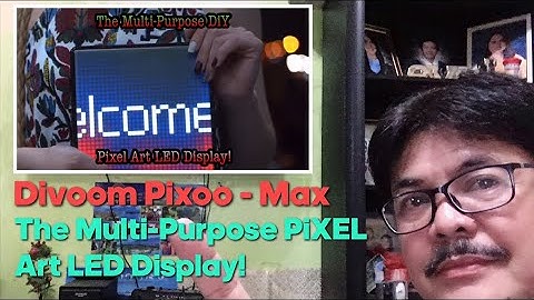 COOL NEW GADGETS INVENTION : Divoom Pixoo - Max. The Multi-Purpose Pixel Art LED Didplay