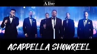 A-Live - Acappella - Gala Showreel