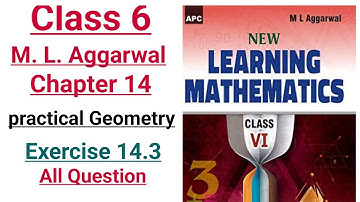 ml aggarwal class 6 maths chapter 14 (Practical Geometry) exercise 14.3 (all questions)