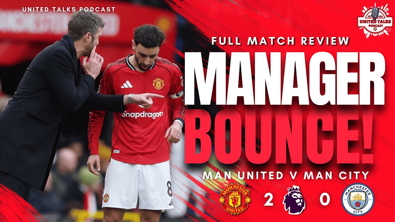 CARRICK MASTERCLASS! 🔴 Man Utd 2-0 Man City Review | Mbeumo & Dorgu Destroy City 