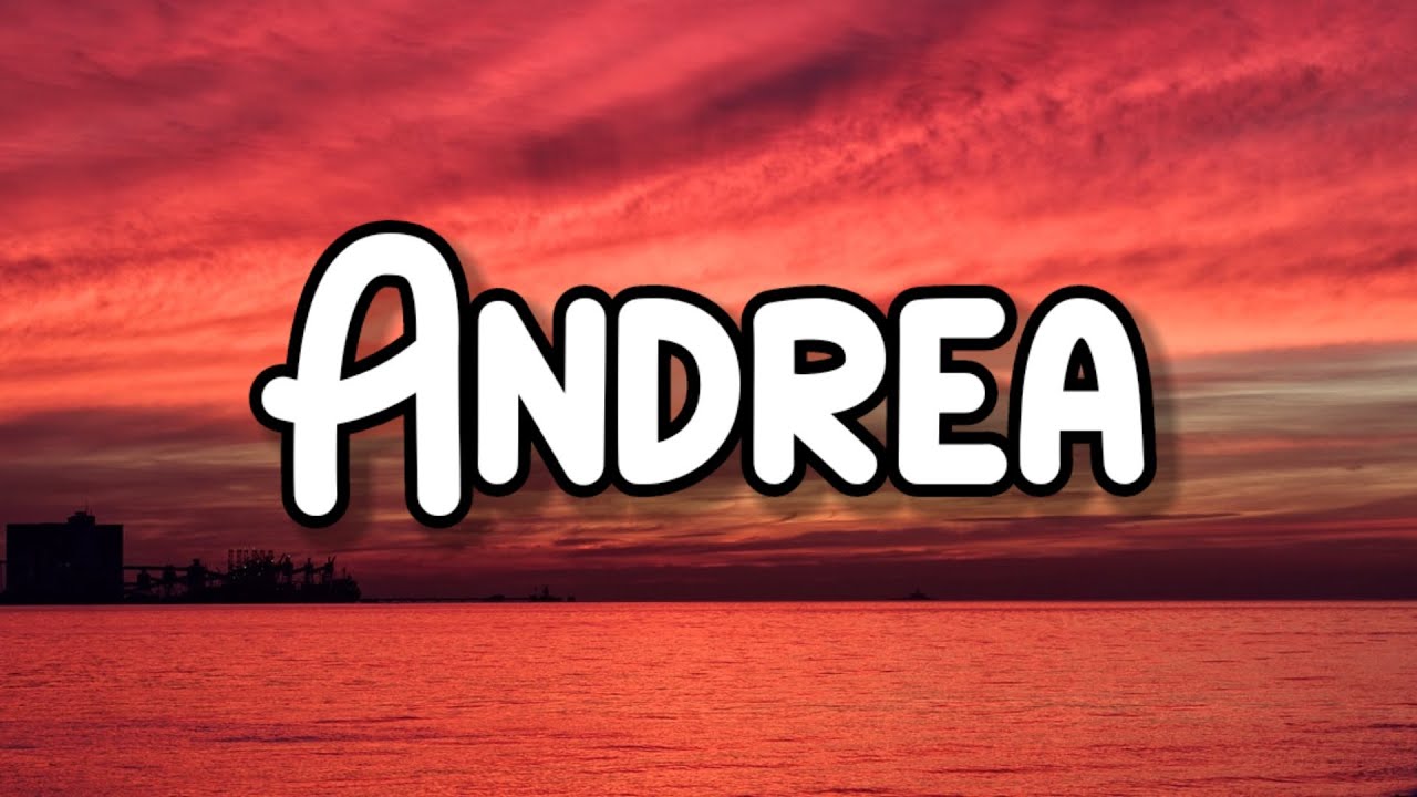 Bad Bunny - Andrea (Letra_Lyrics) (ft. Buscabulla) _ Un Verano Sin Ti ...