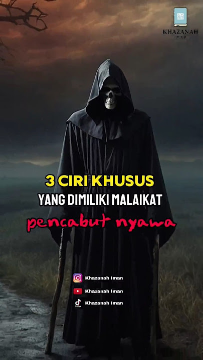 ternyata inilah 3 ciri khusus malaikat pencabut nyawa #shorts #islam